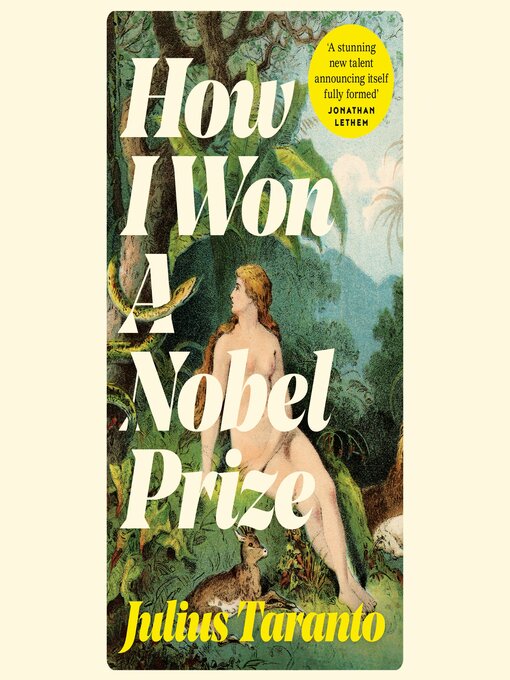 Title details for How I Won a Nobel Prize by Julius Taranto - Available
